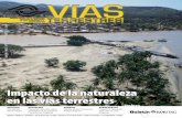 Impacto de la naturaleza en las vías terrestresmascaras.abardev.net/amivtacold/images/Noviembre2013/Revista/VT2… · GEOTECNIA Inspección de ocho sitios inestables de la autopista