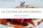 LA COCINA DE AFICIONADO - iesluisbunuel.comiesluisbunuel.com/wp-content/uploads/2016/06/la-cocinaDiego.pdf · Postres. APERITIVOS. ... que queramos presentar los helados y los ...