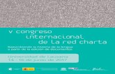 v congreso internacional de la red charta - … · redactados en Cataluña (s. XVIII y XIX) : inicio de un proyecto ... Aula 2024 /Asamblea de la Red CHARTA Comunicaciones Aula 2024