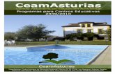CeamAsturias, Centro Asturiano de Educación … · La finalidad de nuestro Proyecto Educativo es facilitar la interrelación de los alumnos con su entorno natural, social y cultural,