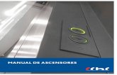 Manual de aSCenSOReS InSTalaCIOneS TÉRMICaS · 2014-10-30 · relacionadas con la mantención y certificación de ascensores, montacargas, escaleras mecánicas y rampas. En lo principal