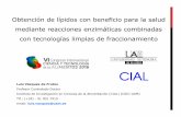 Obtención de lípidos con beneficio para la salud …digital.csic.es/bitstream/10261/151646/1/lipidoslimpios.pdf · Los requerimientos en el procesado del producto Seguridad del