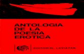 Antología dela poesía erótica - gAZeta | revista de ...gazeta.gt/wp-content/uploads/2017/08/antologia-de-la-poesia... · advertencia esta es una copia privada para fines exclusivamente