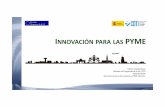 INNOVACIÓN PARA LAS - Tarragona Regió del … Tecnologías Facilitadoras 3.3 Mejora de las capacidad de innovación de las PYMEs ... • Planificación y desarrollo del ... emprendimiento