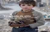 En estado de sitio - Home page | UNICEF · personas desplazadas internamente en Siria. El Alto Comisionado de las Naciones Unidas para los ... aprendiendo a caminar de nuevo con ayuda