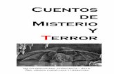 Cuentos de Misterio Y Terror - iesvaldespartera.catedu.esiesvaldespartera.catedu.es/wp-content/uploads/2014/11/Relatos... · -Desde anoche a las nueve, más o menos -¡espera! A esa