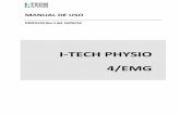 I-TECH PHYSIO 4/EMG (Manuale I... · • Queda prohibida la colocación de los electrodos sobre los senos carotídeos (carótidas), en particular