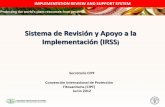 Sistema de Revisión y Apoyo a la Implementación (IRSS · IPP y otros métodos Informe Anual Revisión Elemento 2: Abordar la implementación de la CIPF y NIMF. Información general