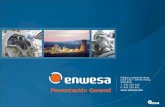 Presentación General³n-ENWESA-General... · • Subestaciones, CCM’s, cuadros eléctricos ... • Cableado eléctrico