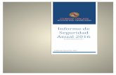 Informe de Seguridad Anual 2016 - huertas.eduhuertas.edu/hc/wp-content/uploads/2018/04/INFORME-DE-SEGURIDAD... · público en general para su conocimiento y preparación ante situaciones