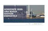 HORIZONTE 2020: UNA NUEVA GESTIÓN … · Repensar Rediseñar Refabricar Reparar Redistribuir Reducir Reutilizar Reciclar Recuperar Energía CICLO DE VIDA ... La atención se centra