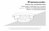 Cámara CCTV en color WV-CW500S/G - psn-web.net camera/WV-CW50… · instrucciones y guarde este manual para poderlo ... , una tapa u otros objetos y de cambio notable de la orientación