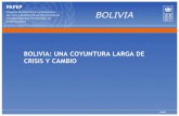 BOLIVIA - econometria101.files.wordpress.com · Bolivia representa apenas 2,5% de la población y 0,8% del PIB latinoamericano, pero su ... y la emergencia de nuevos escenarios e