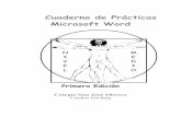 Cuaderno de PrÆcticas Microsoft Word · Explica los pasos para crear una carpeta en MIS ... Ajustar una imagen a un texto ... • Opciones del menœ insertar.