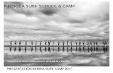 BERRIA SURF SCHOOL & CAMP · ES UNA ESCUELA DE SURF Y CAMPAMENTO DE SURF SITUADO EN LA PLAYA DE BERRIA, SANTOÑA – CANTABRIA. ORGANIZAMOS CAMPAMENTOS DE SURF DESDE 1998 – ...