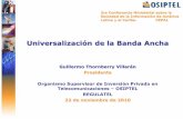 Universalización de la Banda Ancha - Home Page - … Conferencia... · Comisión Multisectorial encargada de elaborar el Plan Nacional de Banda Ancha. ... En el Perú, la mayor parte