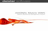 Axional Mobile WMS ES - deister.net · directa de entradas previstas a salidas, ... ción que conforman el conjunto de albaranes y bultos ... entre las que se incluyen el registro