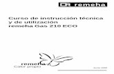 Curso de instrucción técnica y de utilización remeha …atcsat.es/Manuales/TarClib_2007/REM/CURSO REMEHA GAS2102r.pdf · Programación código de acceso C 1 2 ... regulación lineal