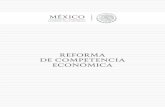 REFORMA DE COMPETENCIA ECONÓMICA - …bibliotecadigital.tamaulipas.gob.mx/archivos/descargas/e6588f5c636... · Como lo afirma un aná-lisis conjunto de México y la OCDE, el 30%