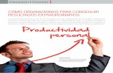 Productividad personal - Fundació Factor Humà · y r e laciones labo ... fantástico libro de Stephen Covey “Los 7 hábitos de la gente altamente ... autor de “Los 7 hábitos