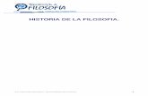HISTORIA DE LA FILOSOFIA.jlfilosofia.orgfree.com/Filosofia_1/material/bloque1/Historia-de-la... · 1.3.4 El hombre y la sociedad ... 1.5 LA APLICACIÓN MORAL Y RELIGIOSA DE LA FILOSOFÍA:
