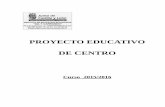 proyecto educativo 2015-16iesgilycarrasco.centros.educa.jcyl.es/sitio/upload/... · 2015-11-12 · Procedimientos metodológicos ... incrementado el préstamo de libros a través