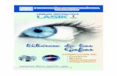 UNIDAD REFRACTIVA LASIK - Fundación … · para realizar exámenes de diagnóstico previos como Topografía corneal, ... colocando algunas gotas de colirio sobre los ojos. I-ASIK