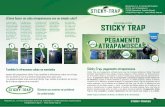 información STICKY TRAP - marjoman.es · ahora utilizadas ampliamente en granjas, picaderos, zoos y también pisci-nas, campos deportivos y campamentos donde hay abundantes insectos.