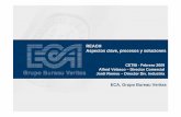 ECA, Grupo Bureau Veritas - enginyersbcn.cat · ECA Grupo Bureau Veritas / CETIB – Febrero 2009 4 Presentación ECA, Entidad Colaboradora de la Administración, S.A.U es una empresa