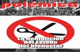 polémic polémicaa - revistapolemica.files.wordpress.com · Tomás IBÁÑEZ El 15-M no reproduce elementos de la tradición libertaria, se trata de un fenómeno original, propio
