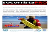 CURSO DE SOCORRISTA ACUÁTICO PROFESIONALcms.ual.es/idc/groups/public/@serv/@deportes/documents/actividad/... · cate, tablero espinal, muñecos de R.C.P. y material fungible, etc.).