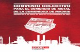 convenio metal ccoo - Comisiones Obreras de Industria de ...industriamadrid.ccoo.es/comunes/recursos/99888/doc276148_Convenio... · Convenio Colectivo para el Comercio del Metal de