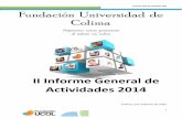 Fundación Universidad de Colima - fundacionucol.org€¦ · e impulsar diversas acciones para la Formación de ciudadanos de ... Brigadas de Autoprotección en ... encuesta y diagnóstico