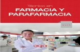 Técnico en FARMACIA Y PARAFARMACIA - … · Una vez obtenido el título, podrás trabajar en establecimientos de venta de productos farma- céuticos, parafarmacéuticos y en general