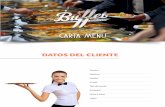 CARTA MENÚ - buffetbogota.combuffetbogota.com/buffet/carta-menu.pdf · Ensalada rusa Carne de res en salsa de vino oporto Pechuga rellena de queso en salsa hawaiana Primavera ...