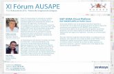 XI Fórum AUSAPE - Consultoría Tecnológica · Para ello, Iberdrola Ingeniería decidió realizar, en colaboración con Stratesys, una migración de su base de datos a SAP HANA,