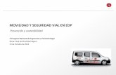 MOVILIDAD Y SEGURIDAD VIAL EN EDP - Asociación Asturiana de … · 2016-11-03 · sistemas de videoconferencia para reuniones internas. Nuevas herramientas de trabajo que fomentan