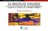 La agenda de seguridad de Venezuela-Colombialibrary.fes.de/pdf-files/bueros/caracas/50264.pdf · El conflicto colombiano como constante ... Venezuela: de la seguridad y defensa integral