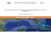 DELIMITACIÓN DE LAS FRONTERAS MARÍTIMAS EN EL GOLFO DE …centrogilbertobosques.senado.gob.mx/docs/NI_Front... · 1 ANÁLISIS E INVESTIGACIÓN En octubre de 2017, el Titular del