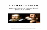 GALILEO, KEPLER Y EL CIELO - agoraucmsenior.comagoraucmsenior.com/Trabajos pdf/GALILEO, KEPLER Y EL CIELO.pdf · Galileo, Kepler, hacia una ... La guerra de los Treinta Años, un