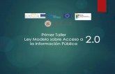 Ley Modelo sobre Acceso a 2.0 la Información Pública · •Esquemas de Publicación y Transparencia Activa •Gestión Documental y Archivos •Información Pública en el Marco