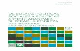 DE BUENAS POLÍTICAS SOCIALES A POLÍTICAS …bibliotk.iep.org.pe/bib_img/62513-8-1.pdf · Los errores y omisiones son de nuestra entera ... la necesidad de innovar y lograr programas