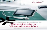 Catálogo Productos Especiales de Anestesia y … Catalogo... · Cumpliendo sus necesidades con soluciones que mejoran y simplifican el flujo de trabajo nuestros productos benefician