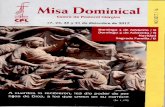Misa Dominical - parroquiadecristoreymurcia.es · comunitaria. Se presta además a múl-tiples distracciones, ya que el paso de ... plasmación en la vida cotidiana del sacramento