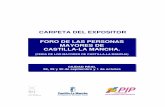 carpeta del expositor reducida - Gobierno de Castilla-La ...pagina.jccm.es/forma/pdf/carpexpo.pdf · FORO DE LAS PERSONAS MAYORES DE CASTILLA-LA MANCHA. (FERIA DE LOS MAYORES DE CASTILLA-LA