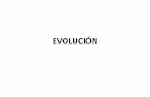 EVOLUCIÓN - ecienciasponferrada.files.wordpress.com · El origen de la vida 4. Teoría de la evolución química de la vida - Oparin •Hipótesis más aceptada por la comunidad