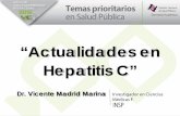 “Actualidades en Hepatitis C” - tie.inspvirtual.mxtie.inspvirtual.mx/recursos/ciclo_videoconferencias/vci15/vci-1 Dr... · Infección Crónica VHC y Cirrosis Cerca de 80% de los