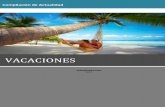 VACACIONESmedia.actualicese.com/ebook-prestaciones-sociales-vacaciones.pdf · información relacionada con el tema que se viene tratando. ... Pero si por el contrario es el trabajador