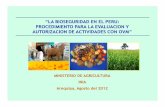 “LA BIOSEGURIDAD EN EL PERU: PROCEDIMIENTO PARA LA ...lacbiosafety.org/wp-content/uploads/2012/10/... · de la aplicación de la biotecnología, del manejo de un OVM, y la utilización