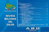 Editorial 9 · Breve Historia sobre Esterotaxia..... 14 Dr. Martín Aliaga Artículos de Revisión ... En Bolivia los estudios referidos a las trepanaciones son muy escasos, ...